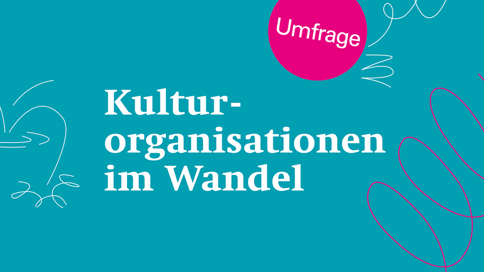 Umfrage für Mitarbeitende in Kulturorganisationen